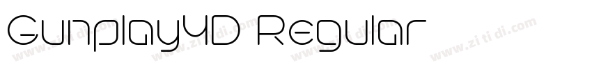 Gunplay3D Regular字体转换 Gunplay3D Regular字体转换